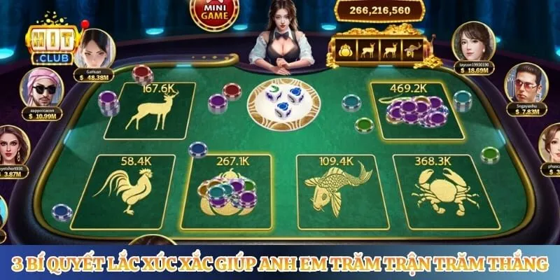 3 bí quyết lắc xúc xắc giúp anh em trăm trận trăm thắng 