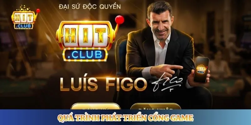 Giới Thiệu Hitclub Quá trình phát triển cổng game Hitclub