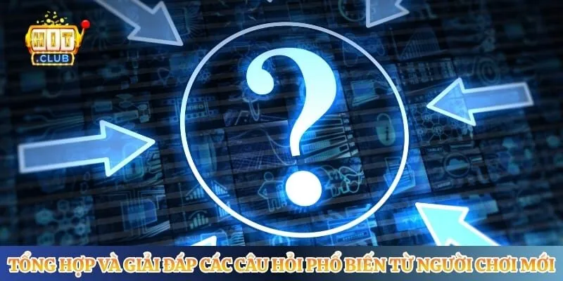 Tài Xỉu MD5 Hitclub - Sân Chơi Lắc Xí Ngầu Hấp Dẫn Tổng hợp và giải đáp các câu hỏi phổ biến từ người chơi mới